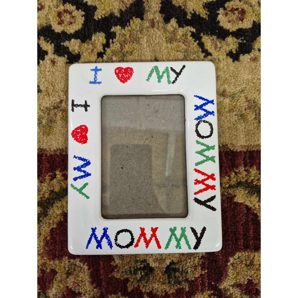 I Love My Mommy Ceramic Picture Frame White Crayon Style 7x5.5